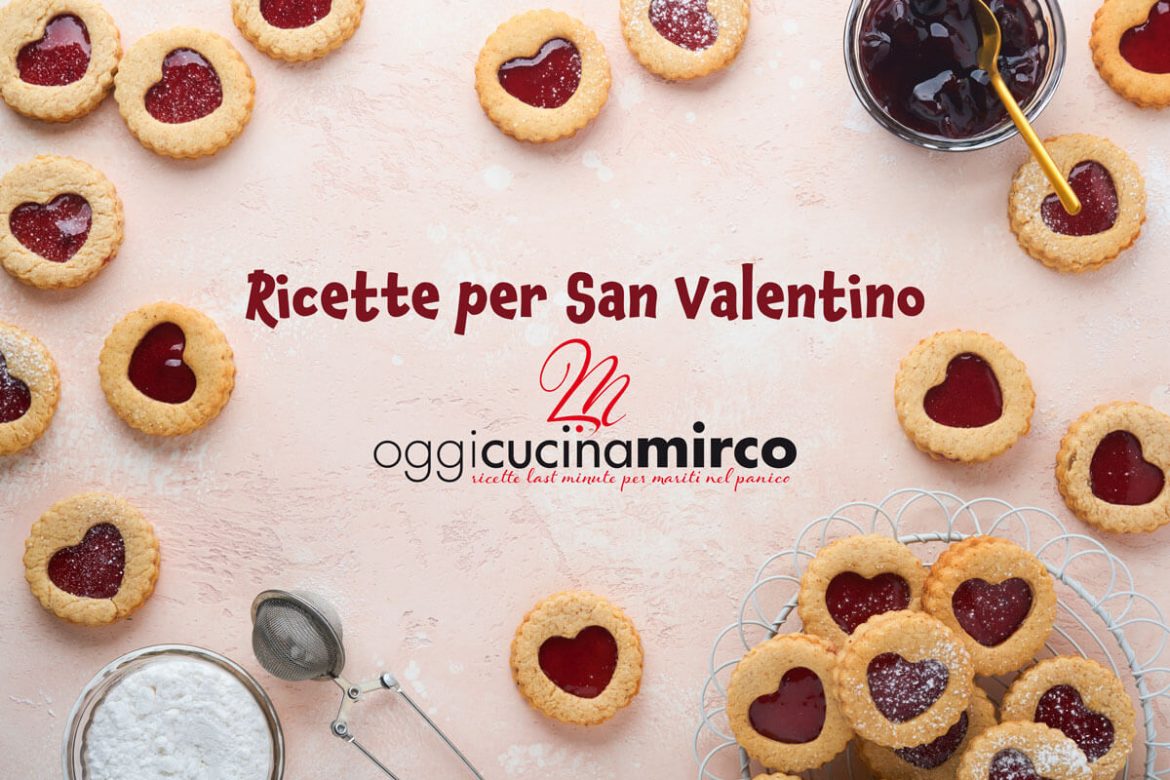 Ricette per San Valentino