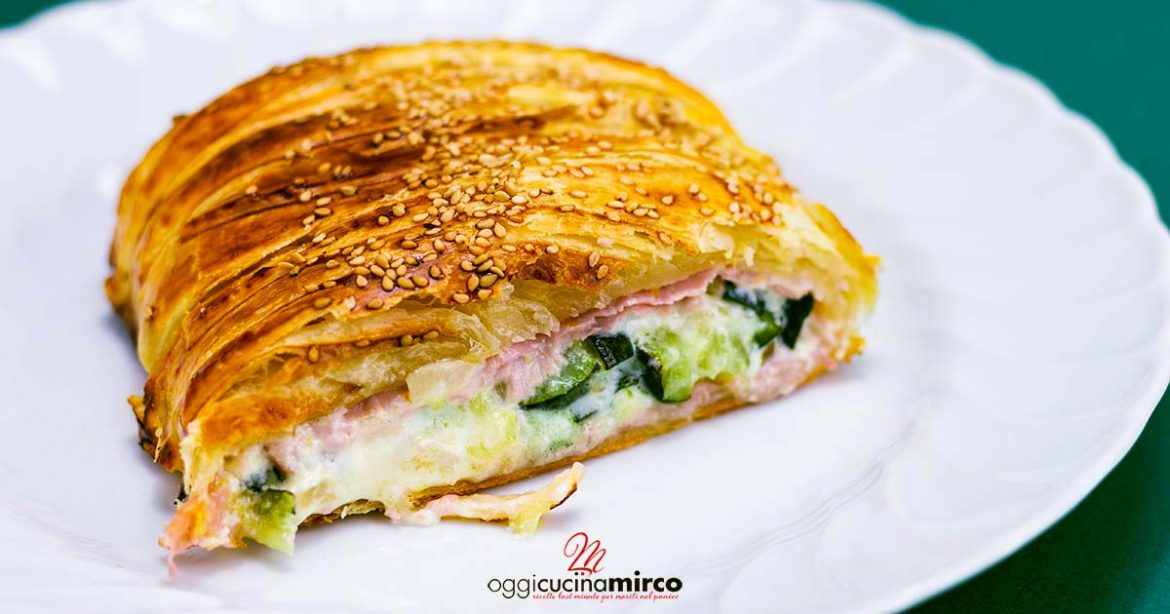 strudel salato zucchine prosciutto cotto e formaggio